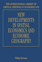 New Developments in Spatial Economics and Economic Geography