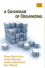 A Grammar of Organizing