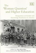 The ‘Woman Question’ and Higher Education