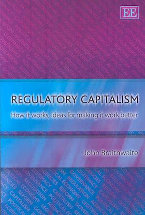 Regulatory Capitalism