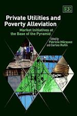 Private Utilities and Poverty Alleviation