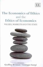 The Economics of Ethics and the Ethics of Economics