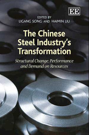 The Chinese Steel Industry’s Transformation