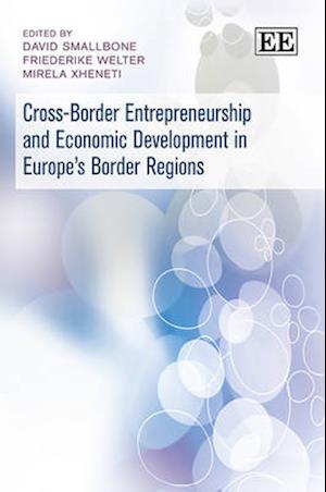 Cross-Border Entrepreneurship and Economic Development in Europe’s Border Regions