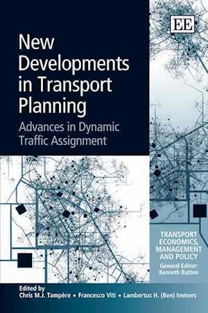 New Developments in Transport Planning