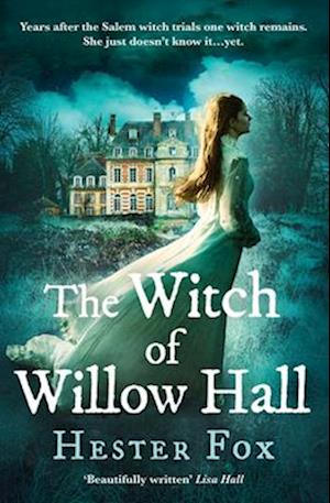 The Witch Of Willow Hall