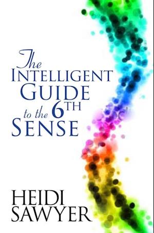 Intelligent Guide to the Sixth Sense