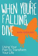 When You're Falling, Dive