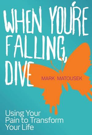 When You're Falling, Dive