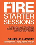 The Fire Starter Sessions