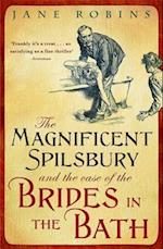 The Magnificent Spilsbury and the Case of the Brides in the Bath