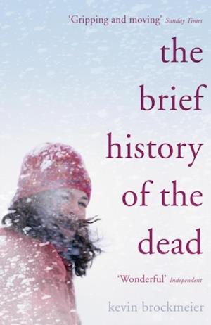 Brief History of the Dead