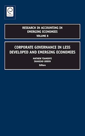 Corporate Governance in Less Developed and Emerging Economies