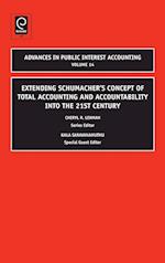 Extending Schumacher's Concept of Total Accounting and Accountability Into the 21st Century