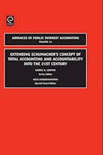 Extending Schumacher's Concept of Total Accounting and Accountability into the 21st Century