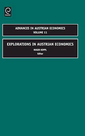 Explorations in Austrian Economics