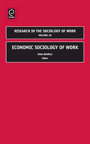 Economic Sociology of Work