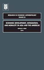 Economic Development, Integration, and Morality in Asia and the Americas