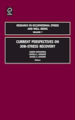Current Perspectives on Job-Stress Recovery