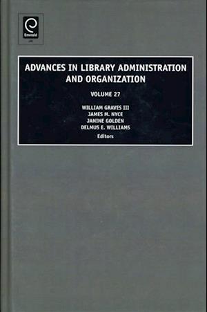 Advances in Library Administration and Organization