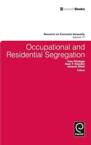 Occupational and Residential Segregation