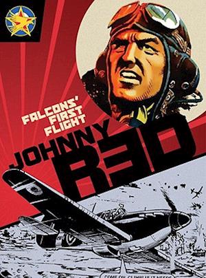 Johnny Red: Falcons' First Flight