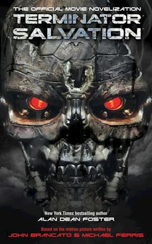 Terminator Salvation - The Official Movie Novelization
