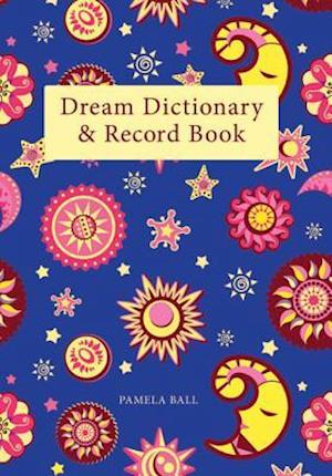 Dream Dictionary & Record Book