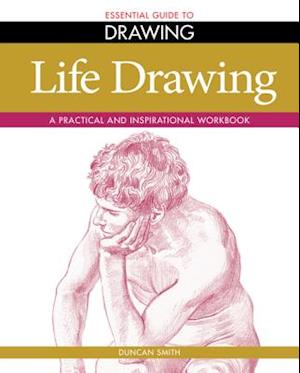 Essential Guide to Drawing: Life Drawing