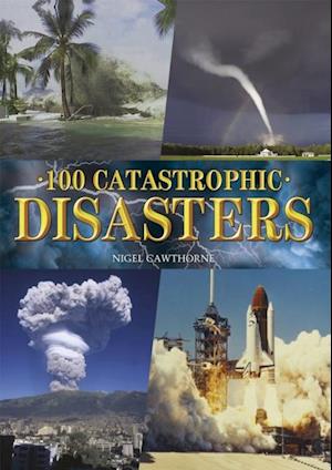 100 Catastrophic Disasters