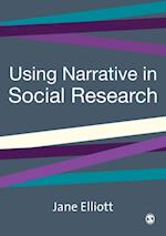 Using Narrative in Social Research