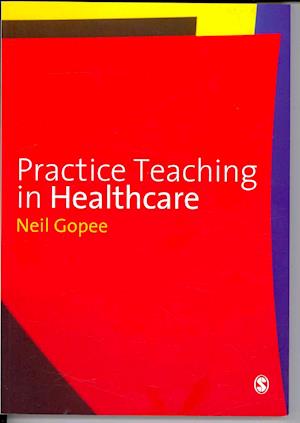 Practice Teaching in Healthcare