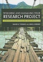 Designing and Managing Your Research Project