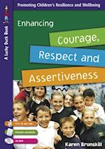 Enhancing Courage, Respect and Assertiveness for 9 to 12 Year Olds