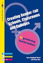 Creating Gender-Fair Schools, Classrooms and Colleges