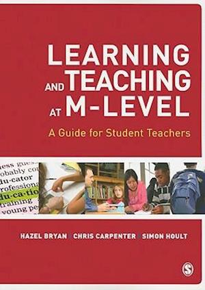 Learning and Teaching at M-Level