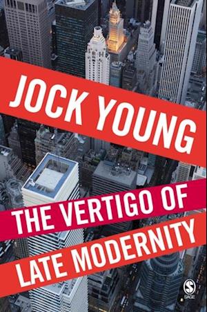 Vertigo of Late Modernity