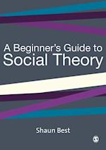 Beginner's Guide to Social Theory
