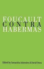 Foucault Contra Habermas