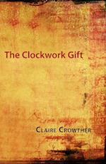 The Clockwork Gift