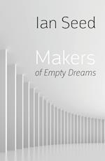 Makers of Empty Dreams