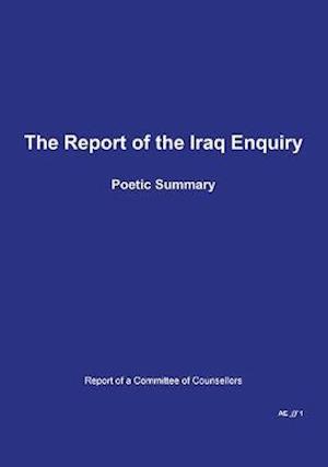 The Report of the Iraq Enquiry: Executive Summary