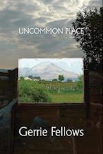 Uncommon Place