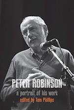 Peter Robinson - a portrait of his work 