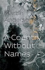 A Country Without Names 