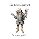 The Trusty Servant 