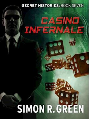 Casino Infernale : Secret History Book 7