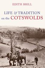Life and Traditions on the Cotswolds