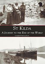 St Kilda a Journey to the End of the World