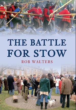 The Battle for Stow